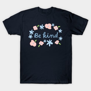 Be kind in light blue T-Shirt